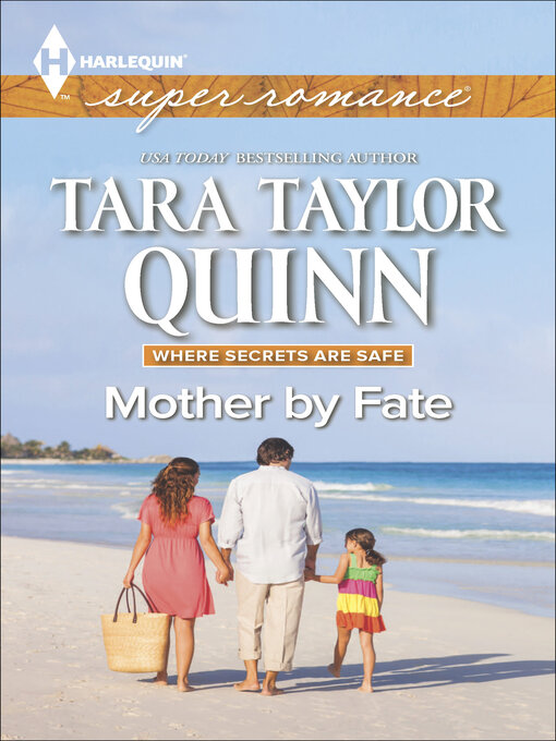 Title details for Mother by Fate by Tara Taylor Quinn - Available